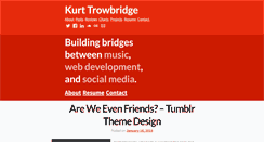 Desktop Screenshot of kurttrowbridge.com
